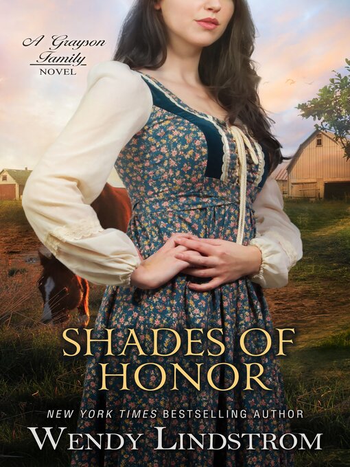 Title details for Shades of Honor by Wendy Lindstrom - Available